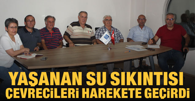 Yaşanan su sıkıntısı çevrecileri harekete geçirdi