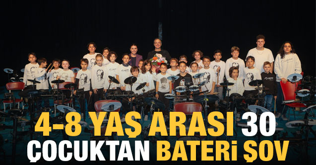 4-8 yaş arası 30 çocuktan bateri şov