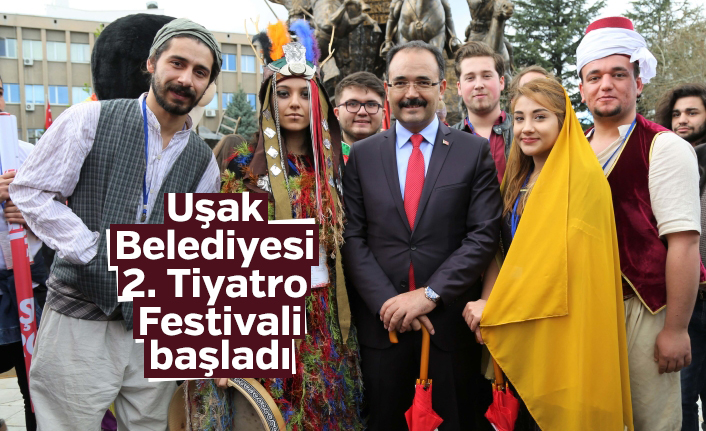 Uşak Belediyesi 2. Tiyatro Festivali başladı