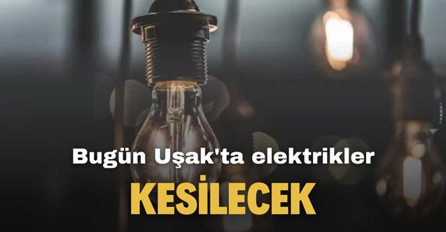 Pazar günü Uşak'ta elektrik kesintisi başlıyor! OEDAŞ 19 Şubat planlı kesinti bilgileri