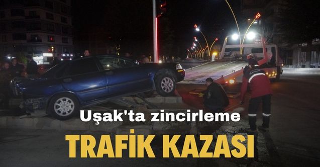 Uşak’taki zincirleme trafik kazasında 5 kişi yaralandı