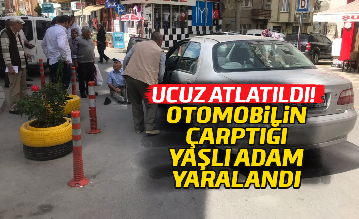 Uşak'taki kaza ucuz atlatıldı, otomobilin çarptığı yaşlı adam yaralandı