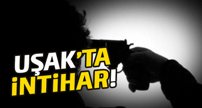 Uşak'ta Otel'de intihar