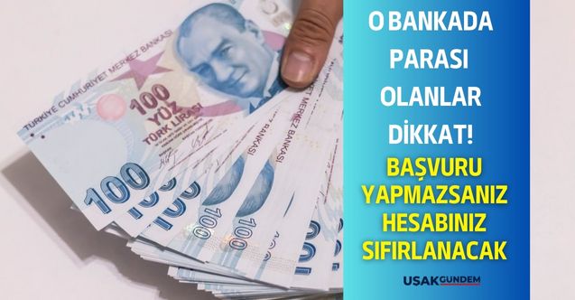 Kamu bankasında hesabı olanlar dikkat! Hesabınızdaki para sıfırlanacak hemen başvuru yapın