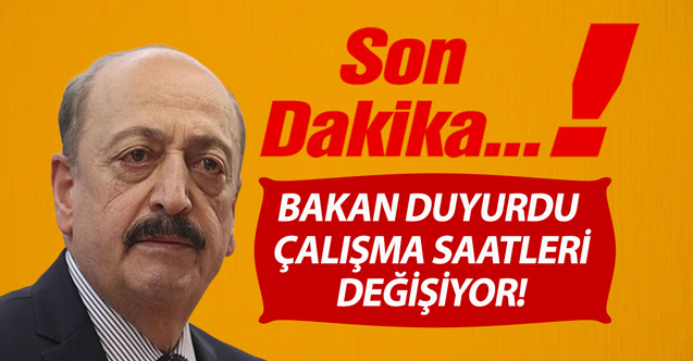 Bakan Bilgin bizzat duyurdu! Çalışma hayatında yeni dönem başlıyor mesai saatleri sil baştan değişiyor