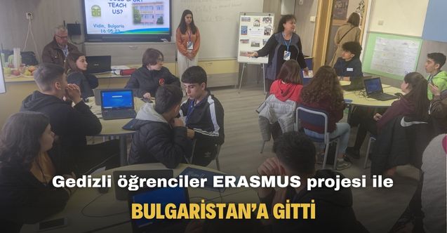 Gedizli öğrenciler Bulgaristan’a gitti