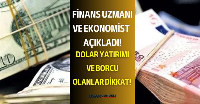 Finans Uzmanı ve Ekonomist Murat Özsoy kritik seviyeyi açıkladı! Kurda ani yükseliş bekleniyor dolar borcu olan dikkat