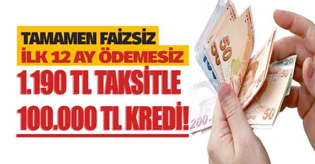 Ziraat Bankası 1.190 TL taksitle 100.000 TL FAİZSİZ KREDİ müjdesi verdi! Sıfır faizli ve ilk 12 ay ödemesiz