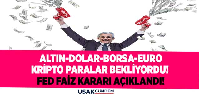 SON DAKİKA! 2023 Haziran FED faiz kararı açıklandı