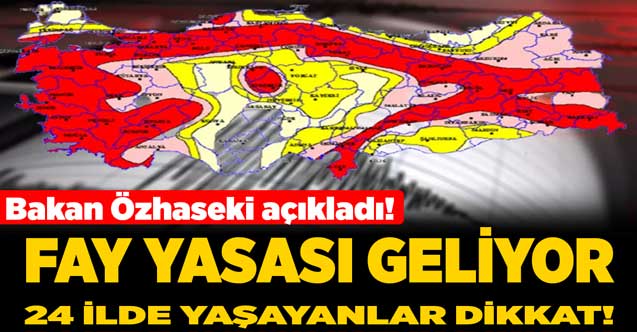 Bakan Özhaseki'den son dakika fay yasası açıklaması! Fay hattı geçen iller ve ilçeler de eski binalar yıkılacak yapı yasağı gelecek
