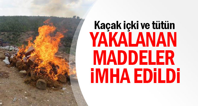 Uşak'ta Kaçak içki ve tütün imhası