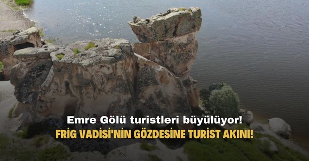 Frig Vadisi'nde Emre Gölü turistleri büyülüyor!