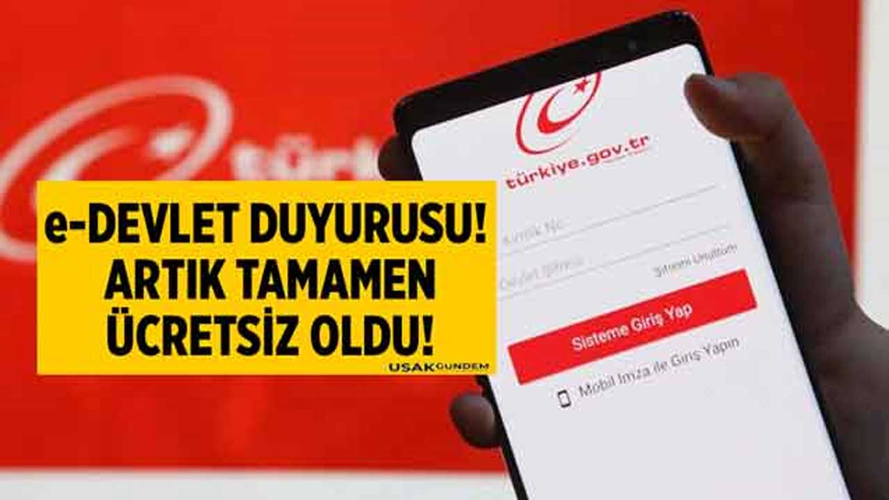 Milyonlara duyuruldu! T.C. kimlik numarası olanlara E-Devlet üzerinden TAMAMEN ücretsiz oldu