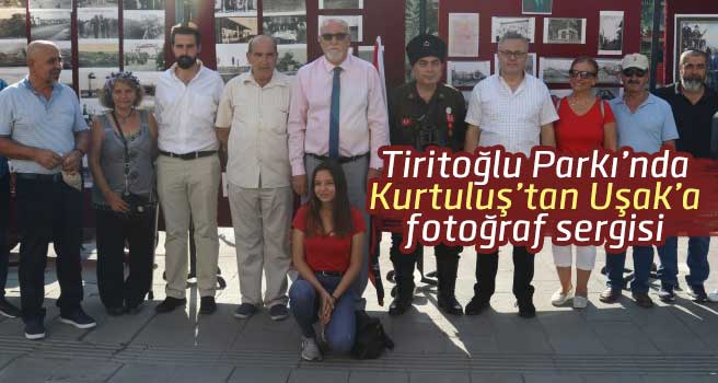 Kurtuluş’tan Uşak’a Fotoğraf Sergisi