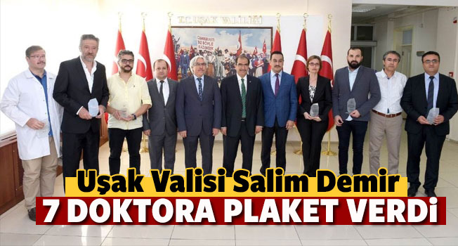 Uşak'ta bebek ölüm oranının azaltılması için çalışma yapan 7 doktora plaket verildi