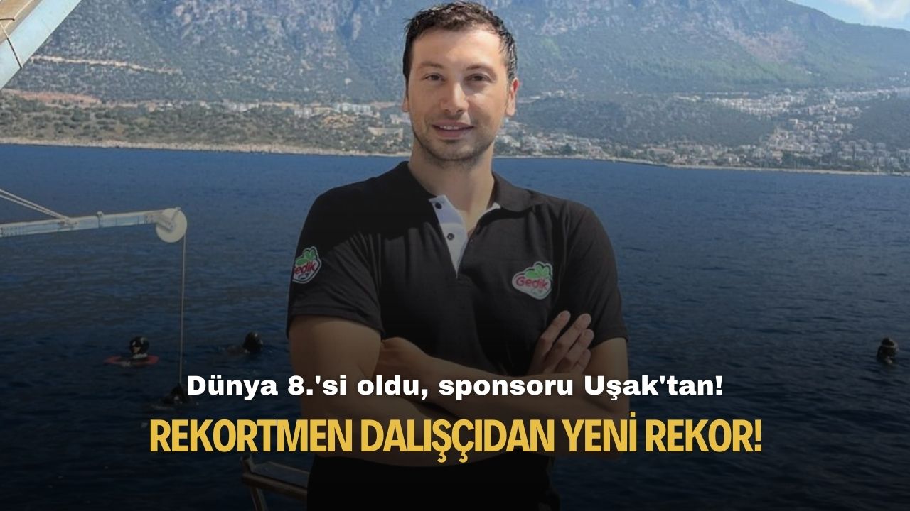 Rekortmen dalışçıdan yeni rekor! Dünya 8.'si oldu, sponsoru Uşak'tan!