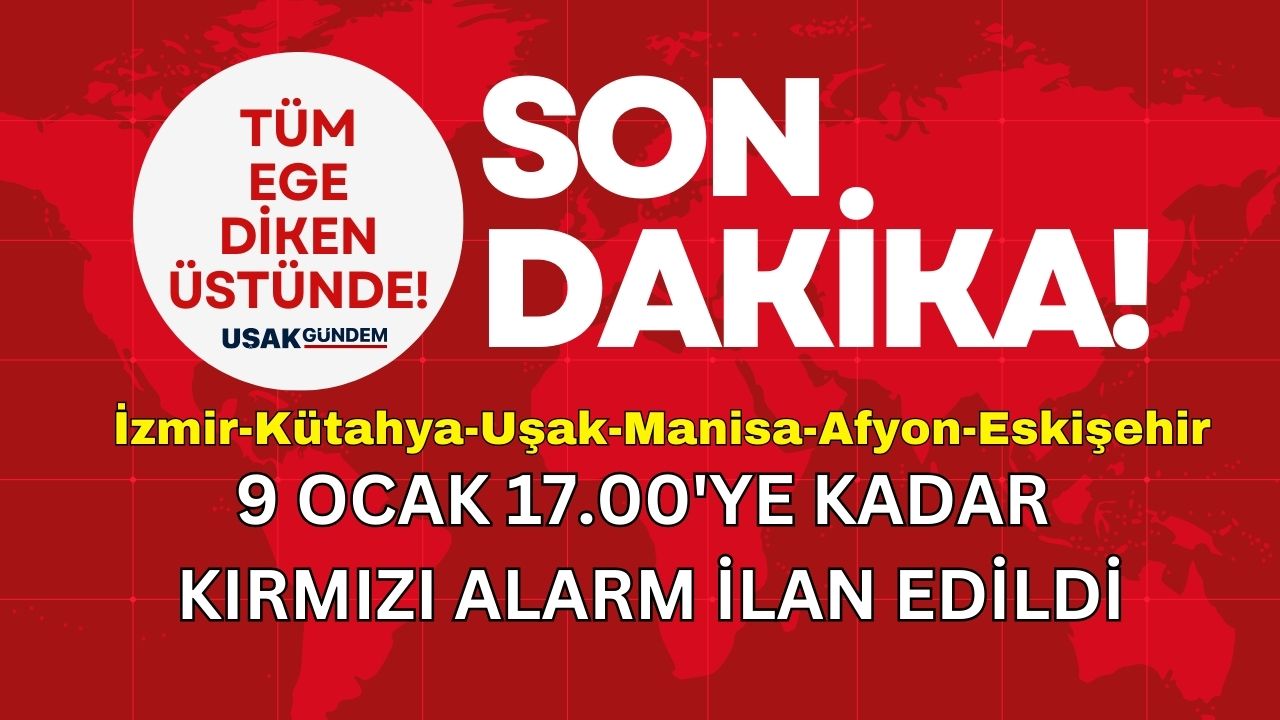 İzmir Aydın Uşak Manisa Kütahya Afyon Eskişehir! 9 Şubat 17.00'ye kadar EGE için resmi UYARI herkes diken üstünde