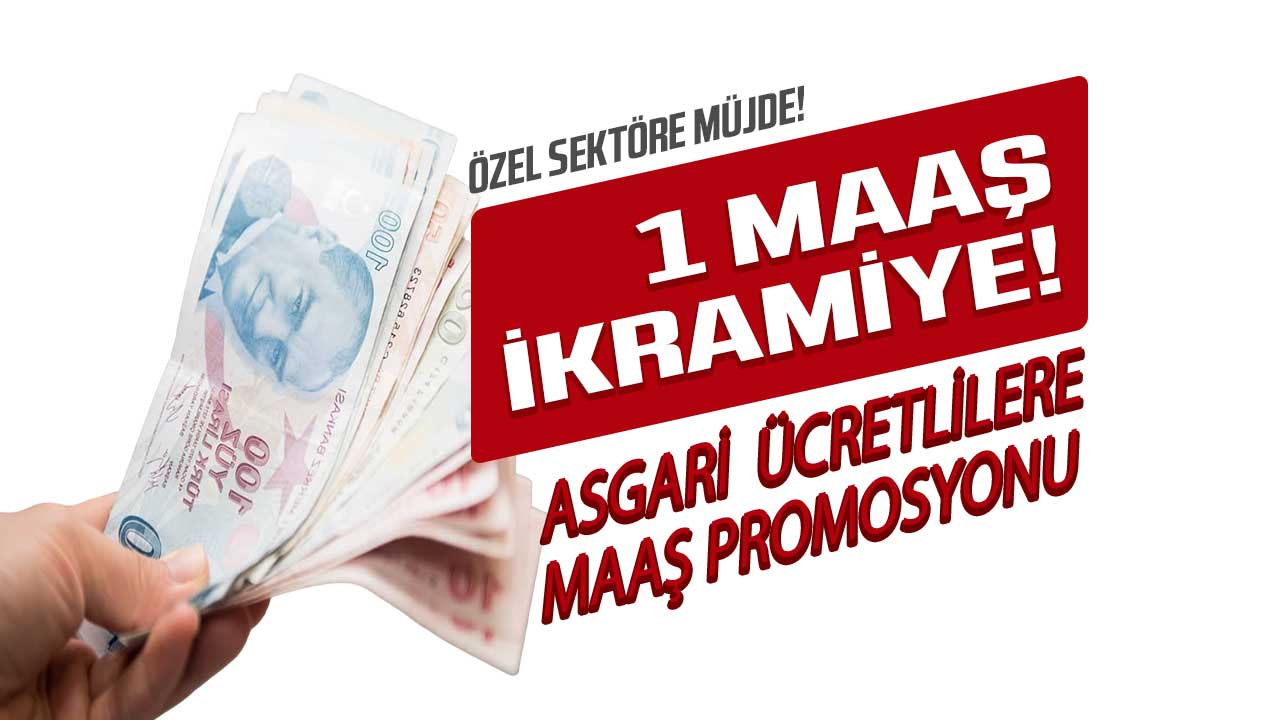 Asgari ücretli çalışanlara 1 maaş İKRAMİYE müjdesi! İmzalar atıldı ödeme Mart'ta
