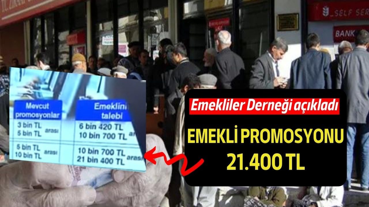 Emeklilere yüzde 114 zam! TÜED açıkladı en yüksek emekli maaş promosyonu 21.400 TL gelişmesi