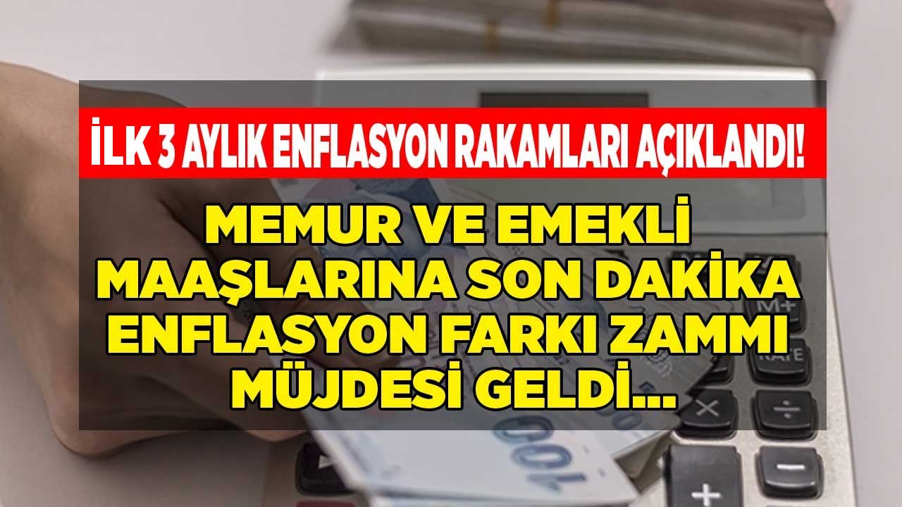 TÜİK TEFE TÜFE ilk 3 aylık enflasyon farkı 2024! Memur ve emekli maaşı TEMMUZ ZAMMI hesaplama tablosu
