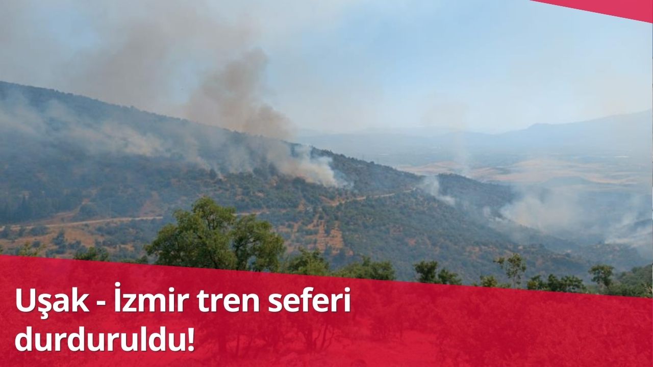 Uşak - İzmir tren seferi durduruldu!