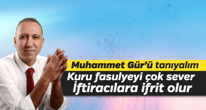 Muhammet Gür’ü tanıyalım