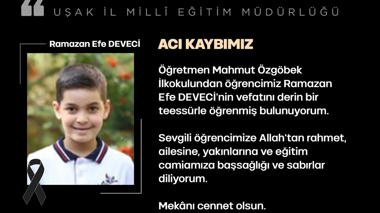 Uşak’ta ilkokul öğrencisinin vefatı büyük acı yarattı