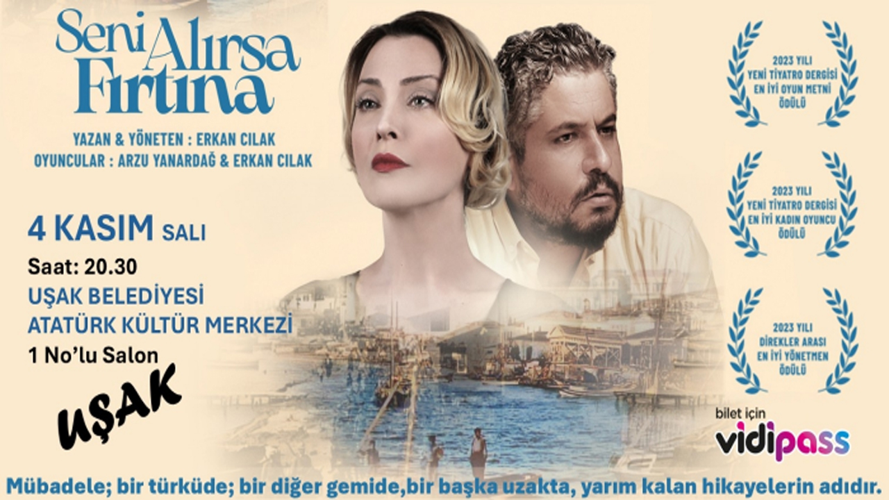 Mübadelenin 100. Yılında Duygusal Yolculuk: “Seni Alırsa Fırtına” Uşak’ta Sahnelenecek