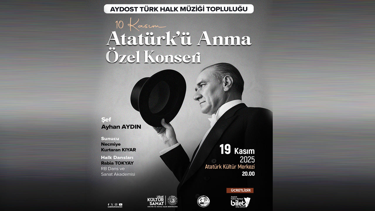 AYDOST Topluluğu'ndan Uşak'ta Atatürk Özel Konseri