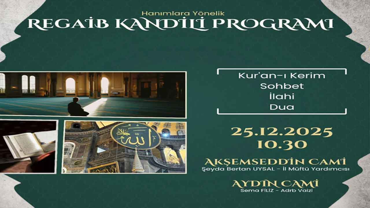 Uşak’ta Regâib Kandili Hanımlara Özel Programla İdrak Edilecek