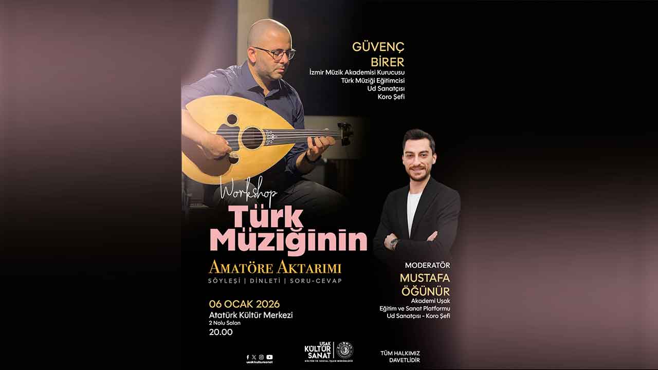 Uşak'ta Müziğin Kalbi Atacak Piyano ve Bağlamaya Anadolu Yorumu