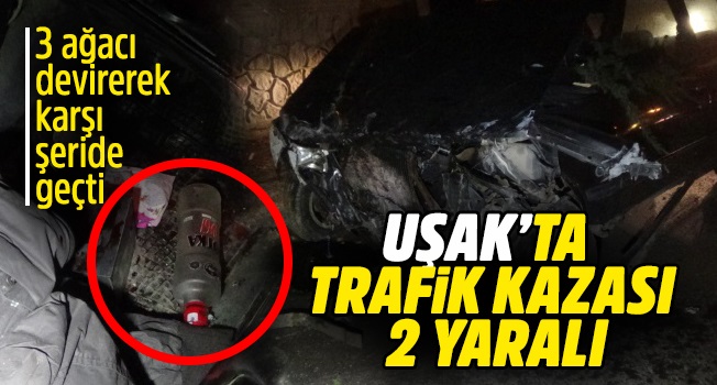 Uşak’ta trafik kazası; 2 kişi yaralandı 