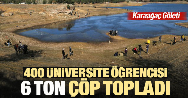 Uşak'ta 400 öğrenci 6 ton çöp topladı