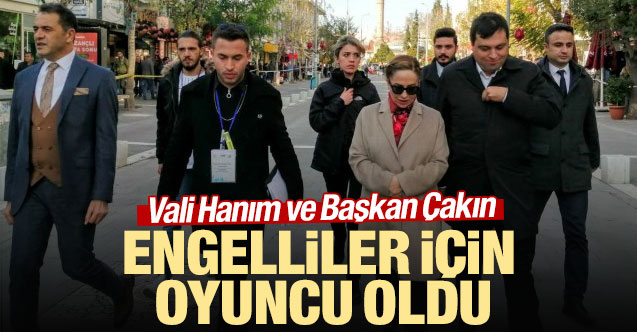 Vali Hanım ve Başkan Çakın engelliler için oyuncu oldu