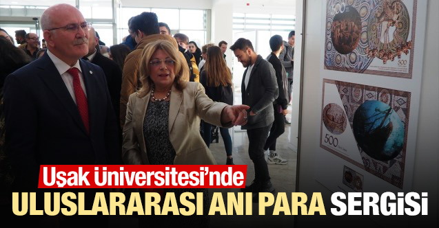 Uşak'ta  "Uluslararası Anı Para" sergisi