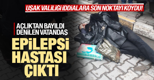 Açlıktan bayıldı denilen vatandaş Epilepsi hastası çıktı