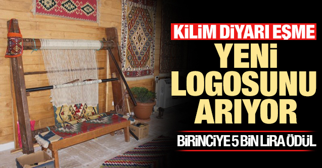 Eşme yeni logosunu arıyor