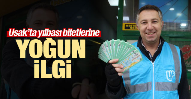 Uşak’ta yılbaşı biletlerine ilgi yoğun
