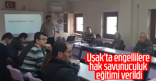 Uşak'ta engellilere hak savunuculuk eğitimi verildi