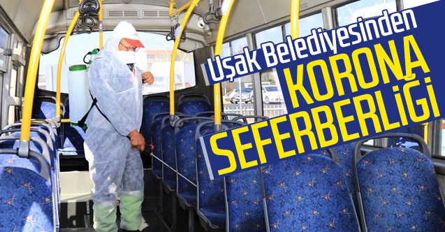 Uşak Belediyesinden korona seferberliği