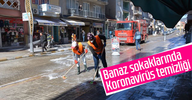 Banaz sokaklarında koronavirüs temizliği
