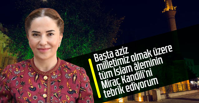 Vali Funda Kocabıyık'tan Miraç Kandili mesajı
