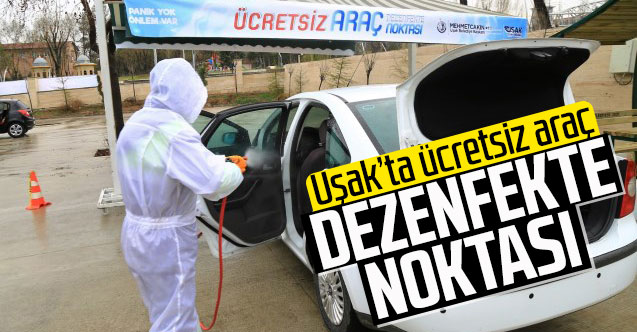 Uşak'ta ücretsiz araç dezenfekte noktası
