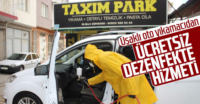 Uşaklı oto yıkamacıdan ücretsiz dezenfekte hizmeti