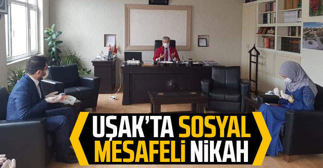Uşak’ta  İl Müftüğünde "sosyal mesafeli" nikah