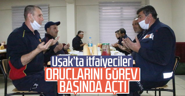 Uşak'ta İtfaiyecilerin Ramazan mesaisi