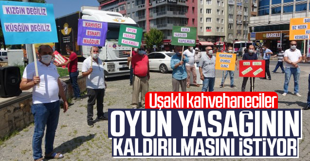 Uşak'ta kahvehaneciler "oyun yasağı" nın kaldırılmasını istiyor
