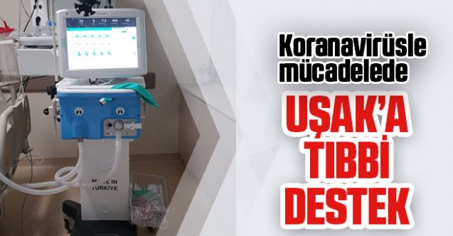 Covıd-19 Mücadelesinde Uşak’a tıbbı malzeme desteği