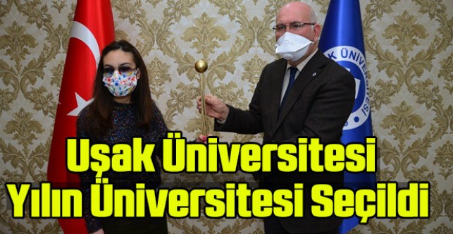 Yılın Üniversitesi Uşak Üniversitesi