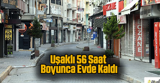 Uşaklı 56 saat boyunca evde kaldı